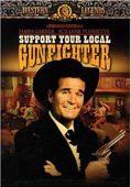 Support Your Local Gunfighter