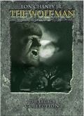 The Wolf Man - The Legacy Collection