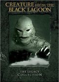 Creature from the Black Lagoon - The Legacy Collection
