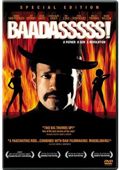 Baadasssss!