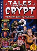 Tales from the Crypt: From Comic Books to Television