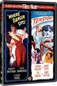 Film Noir Classic Collection, Vol. 4: Where Danger Lives / Tension