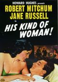 Film Noir Classic Collection, Vol. 3: His Kind of Woman