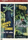The Val Lewton Horror Collection: I Walked with a Zombie / The Body Snatcher