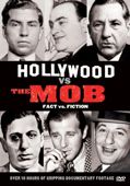 Hollywood VS the Mob: Fact VS Fiction