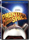 Phantom from Space - In COLOR! Also Includes the Original Black-and-White Version which has been Beautifully Restored and Enhanced!