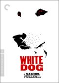 White Dog - Criterion Collection