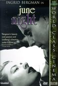 Ingrid Bergman Swedish Collection: June Night