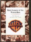Here's Looking At You, Warner Bros.: The History of the Warner Bros. Studios