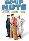 The Three Stooges: Soup to Nuts