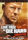 Die Hard 4: Live Free or Die Hard