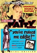 The Shame of Patty Smith / You've Ruined Me Eddie