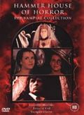 Hammer House of Horror : The Vampire Collection