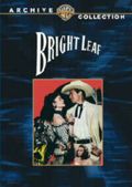 Bright Leaf (Warner Archive)