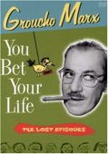You Bet Your Life - The Lost Episodes
