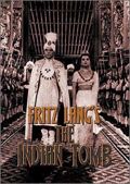 Fritz Lang's Indian Epic: The Indian Tomb