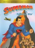 Superman vs. Nature & War