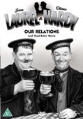 The Laurel & Hardy Collection: Vol. 5 - Our Relations