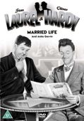The Laurel & Hardy Collection: Vol. 18 - Married Life