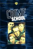 Crime School (Warner Archive)