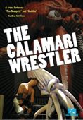 The Calamari Wrestler