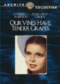 Our Vines Have Tender Grapes (Warner Archive)