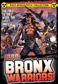 Post Apocalyptic Triple Feature: 1990 - Bronx Warriors