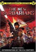 Post Apocalyptic Triple Feature: The New Barbarians