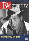 Biography Legends of the Silver Screen: Humphrey Bogart