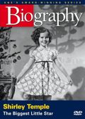 Biography Legends of the Silver Screen: Shirley Temple