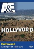 Biography Legends of the Silver Screen: Hollywood, An Empire of Their Own