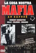 Mafia, La Cosa Nostra: An Expose, Vol. 4 - Kennedy Connection/Gallo/Colombo/Bonanno