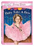 Shirley Temple: America's Sweetheart Collection, Vol. 2: Baby Take a Bow