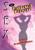 Sex and Buttered Popcorn Collection: The Story of the Hollywood Exploiters