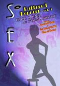 Sex and Buttered Popcorn Collection: Vol. 1: Tease, Sleaze and Social Disease