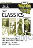 AMC Monsterfest Cult Classics, Vol. 1: The Atomic Brain / Brain That Wouldn't Die / Carnival Of Souls / Night Tide
