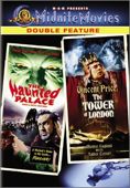 The Haunted Palace / The Tower of London