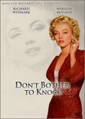 Don't Bother to Knock