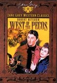 Zane Grey Western Classics, Vol. 1: West of the Pecos