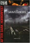 The Gravedancers - After Dark Horrorfest