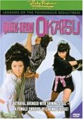 Legends of the Poisonous Seductress #2: Quick Draw Okatsu