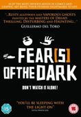 Fear(s) of the Dark