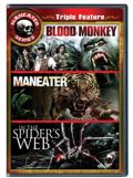 Maneater Triple Feature: Maneater/In the Spider's Web/Blood Monkey