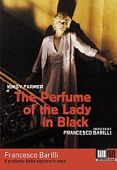 Perfume of the Lady in Black