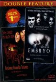 Pigs: Daddy's deadly Darling/ Embryo