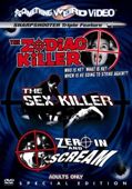 The Zodiac Killer / The Sex Killer / Zero In and Scream