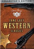 Zane Grey Western Classics, Vol. 1 (Box Set)